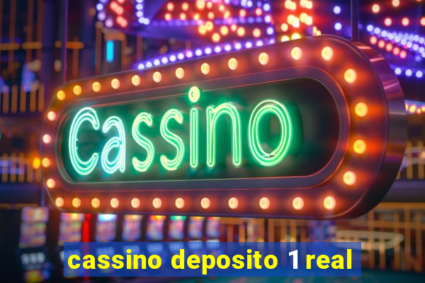 cassino deposito 1 real